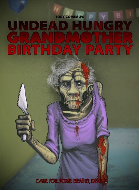Undead Hungry Grandmother Birthday Party
